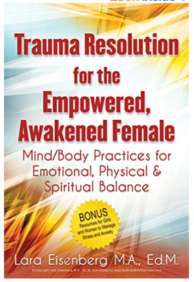 Trama Resolution for the Empowered, Awakened Female
